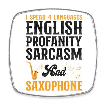 Saxophone I Speak 4 Languages - Viereckiger Kühlschrankmagnet - Weiß - Vorne