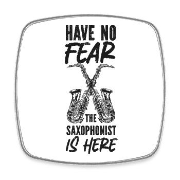 Saxophone Have No Fear The - Viereckiger Kühlschrankmagnet - Weiß - Vorne