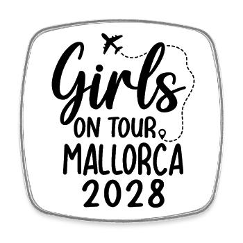 Girls On Tour Mallorca 2028 - Viereckiger Kühlschrankmagnet - Weiß - Vorne