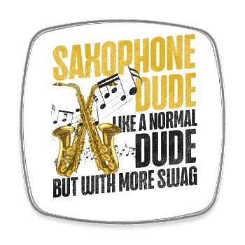 Saxophone Saxophone Dude Like A - Viereckiger Kühlschrankmagnet - Weiß - Vorne
