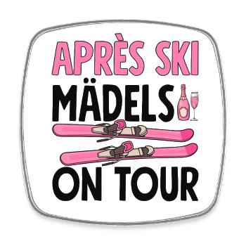 Après Ski Girls On Tour - Square fridge magnet - white - Front