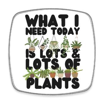 Plant Lover Gardening What I Need - Square fridge magnet - white - Front