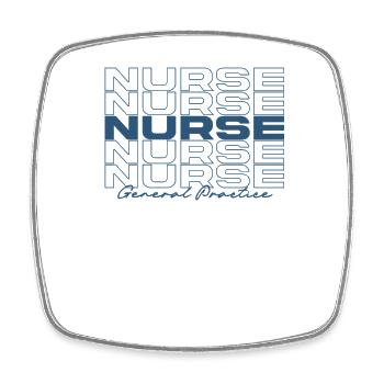 General Practice Nurse Medical Nurses Stylish - Square fridge magnet - white - Front