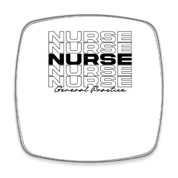 General Practice Nurse Medical Nurses Stylish - Square fridge magnet - white - Front