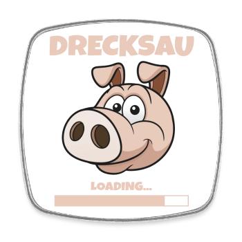 Drecksau - Viereckiger Kühlschrankmagnet - Weiß - Vorne