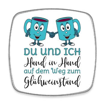 Glühwein - Du und Ich Hand in Hand Glühweinstand  - Viereckiger Kühlschrankmagnet - Weiß - Vorne