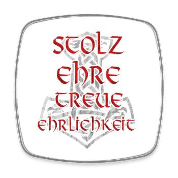 stolz ehre treue ehrlichkeit T-Shirt Hoodie Motiv - Viereckiger Kühlschrankmagnet - Weiß - Vorne