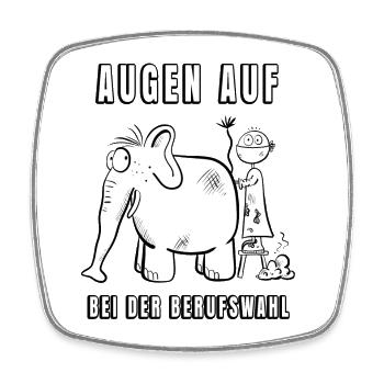 Augen Auf Bei Der Berufswahl I Tierarzt Geschenk - Viereckiger Kühlschrankmagnet - Weiß - Vorne