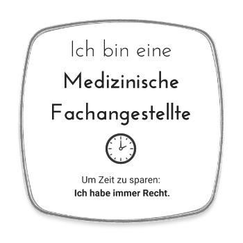 Assistant médical MFA a toujours raison! Cadeau drôle - Magnet carré - blanc - Devant
