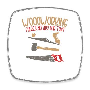 Carpenter woodworking gift - Square fridge magnet - white - Front