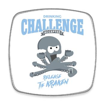 drinking challenge accepted - release the kraken - Square fridge magnet - white - Front