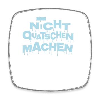 Maler Shirt Nicht quatschen machen ! - Viereckiger Kühlschrankmagnet - Weiß - Vorne