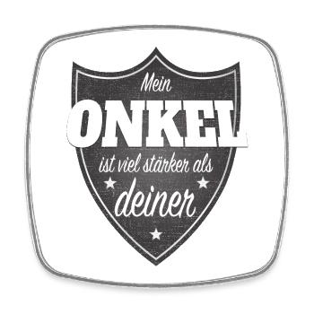 Mein Onkel Ist Viel Stärker Als Deiner Patenonkel - Viereckiger Kühlschrankmagnet - Weiß - Vorne