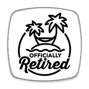 Officially retired - Viereckiger Kühlschrankmagnet - Weiß - Vorne
