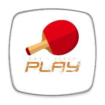 Pingpong Energy: Eat Sleep Play - Square fridge magnet - white - Front