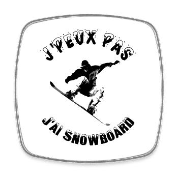 j'peux pas j'ai snowboard - Magnet carré - blanc - Devant