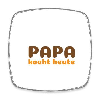 Papa kocht heute - Viereckiger Kühlschrankmagnet - Weiß - Vorne