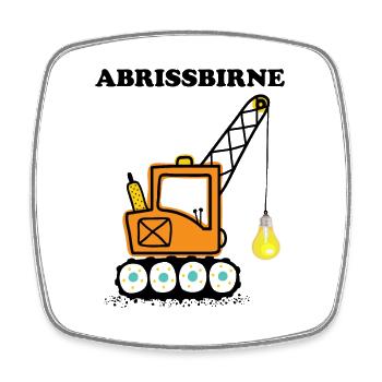Abrissbirne Bagger Geschenk cooler Spruch Wortwitz - Viereckiger Kühlschrankmagnet - Weiß - Vorne