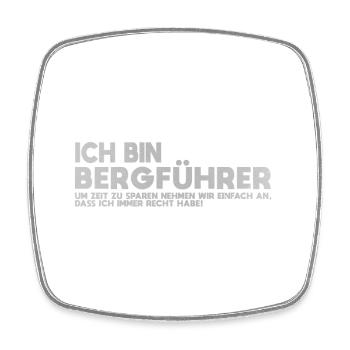Ich bin Bergführer Zitat - Viereckiger Kühlschrankmagnet - Weiß - Vorne