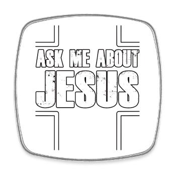 Ask Me About Jesus Kreuz Design - Viereckiger Kühlschrankmagnet - Weiß - Vorne