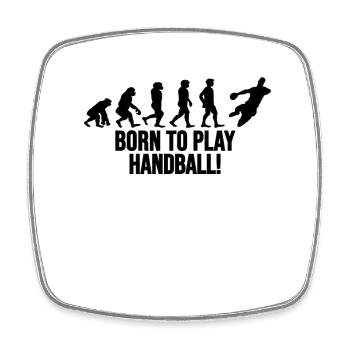 Born to play Handball Evolution Geschenk lustig - Viereckiger Kühlschrankmagnet - Weiß - Vorne