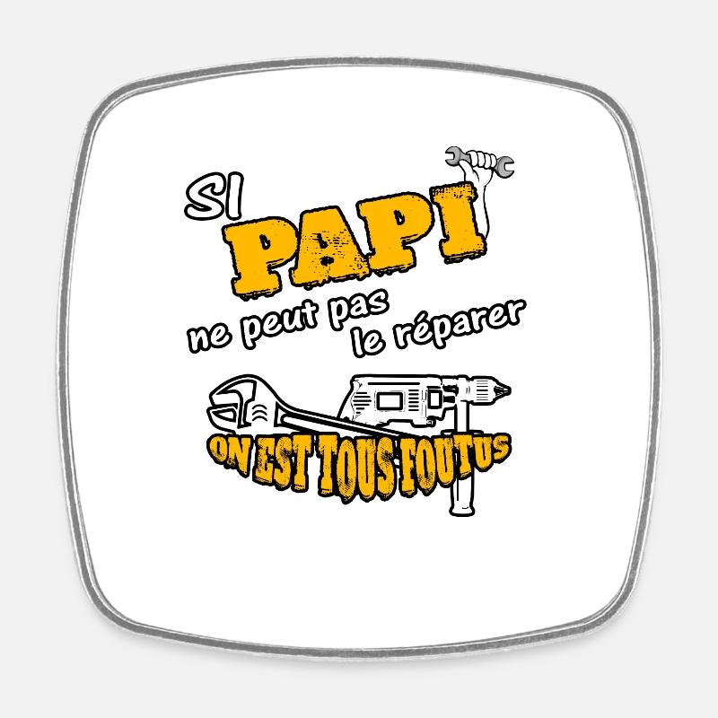 si papi Papy grand-père - Magnet carré - blanc