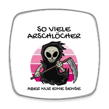 So Viele Arschlöcher Aber Nur Eine Sense - Viereckiger Kühlschrankmagnet - Weiß - Vorne