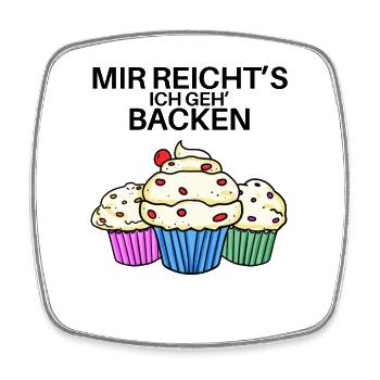Mir reichts ich geh backen - Viereckiger Kühlschrankmagnet - Weiß - Vorne