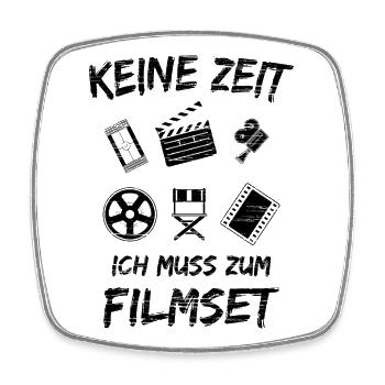Keine Zeit Ich muss zum Filmset Filmmacher Regie - Viereckiger Kühlschrankmagnet - Weiß - Vorne