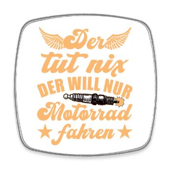 He just wants to ride a biker - Square fridge magnet - white - Front