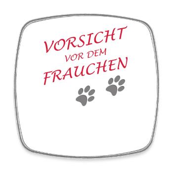 Vorsicht vor dem Frauchen, der Hund ist harmlos - Viereckiger Kühlschrankmagnet - Weiß - Vorne