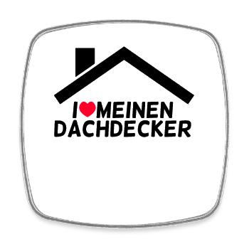 Dachdecker - Viereckiger Kühlschrankmagnet - Weiß - Vorne