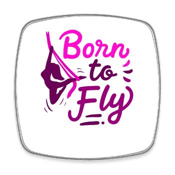 Aerial Yoga Born To Fly Pour voler Naissance Tissu - Magnet carré - blanc - Devant