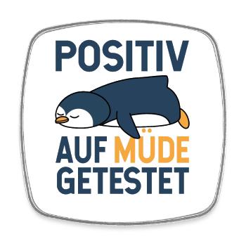 Pinguin Arbeit Beruf faul lustiges Geschenk - Viereckiger Kühlschrankmagnet - Weiß - Vorne