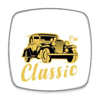 Funny Car Quote For Car Lovers Im Not Old Im Class - Square fridge magnet - white - Front