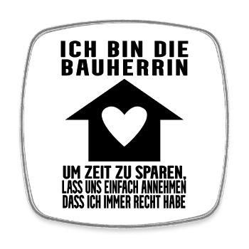 Bauherrin Hausbau Baustelle Richtfest - Viereckiger Kühlschrankmagnet - Weiß - Vorne