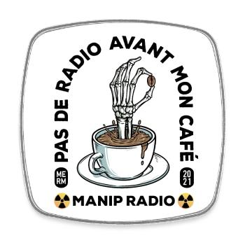 Pas de radio avant mon café Manip radio Radiologie - Magnet carré - blanc - Devant