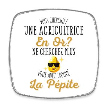Vous Cherchiez une Agricultrice en Or? - Humour - Magnet carré - blanc - Devant
