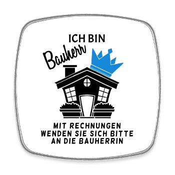 Bauherr Hausbau Baustelle Richtfest - Viereckiger Kühlschrankmagnet - Weiß - Vorne