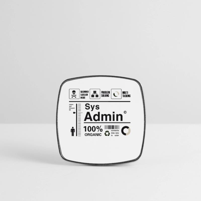 sys admin computer nerd pc kit programmatore umorismo lo Calamita quadrata da frigo