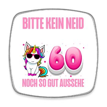 60. Geburtstag 60 Jahre Lustiger Spruch - Viereckiger Kühlschrankmagnet - Weiß - Vorne