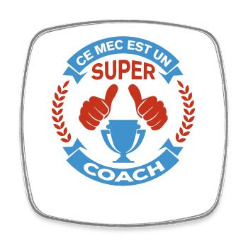 Ce mec est un super entraineur cadeau humour - Magnet carré - blanc - Devant