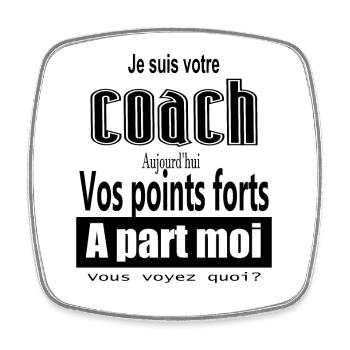coach vos points fort - Magnet carré - blanc - Devant