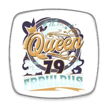 79. Geburtstag 79 Jahre Frauen Damen Queen - Viereckiger Kühlschrankmagnet - Weiß - Vorne