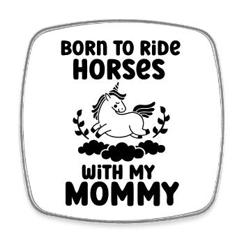 Né pour faire de l’équitation avec maman chevaux bébé - Magnet carré - blanc - Devant