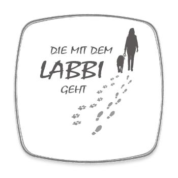 Die mit dem Labbi geht, Hundepfoten Labrador Gassi - Viereckiger Kühlschrankmagnet - Weiß - Vorne