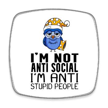 funny sayings stupid people - Square fridge magnet - white - Front