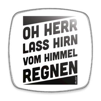 Himmelregen Mit Spruchgestaltung - Viereckiger Kühlschrankmagnet - Weiß - Vorne