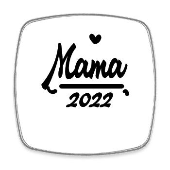 Mama 2022 - Werdende Mutter 2022 - Viereckiger Kühlschrankmagnet - Weiß - Vorne