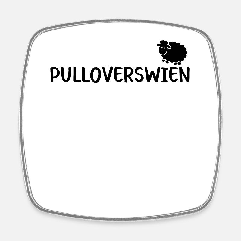 Pulloverswien Plattdeutsch Ostfriesisch Schaf - Viereckiger Kühlschrankmagnet - Weiß